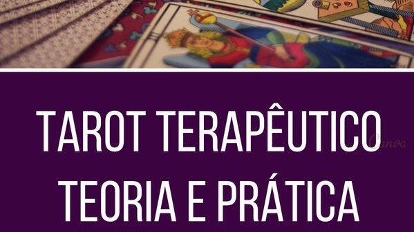 Tarot Terapêutico - Teoria e Prática