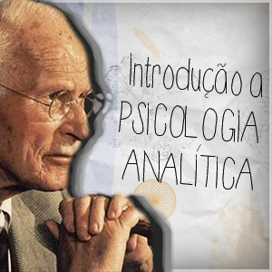 Introdução à Psicologia Analítica